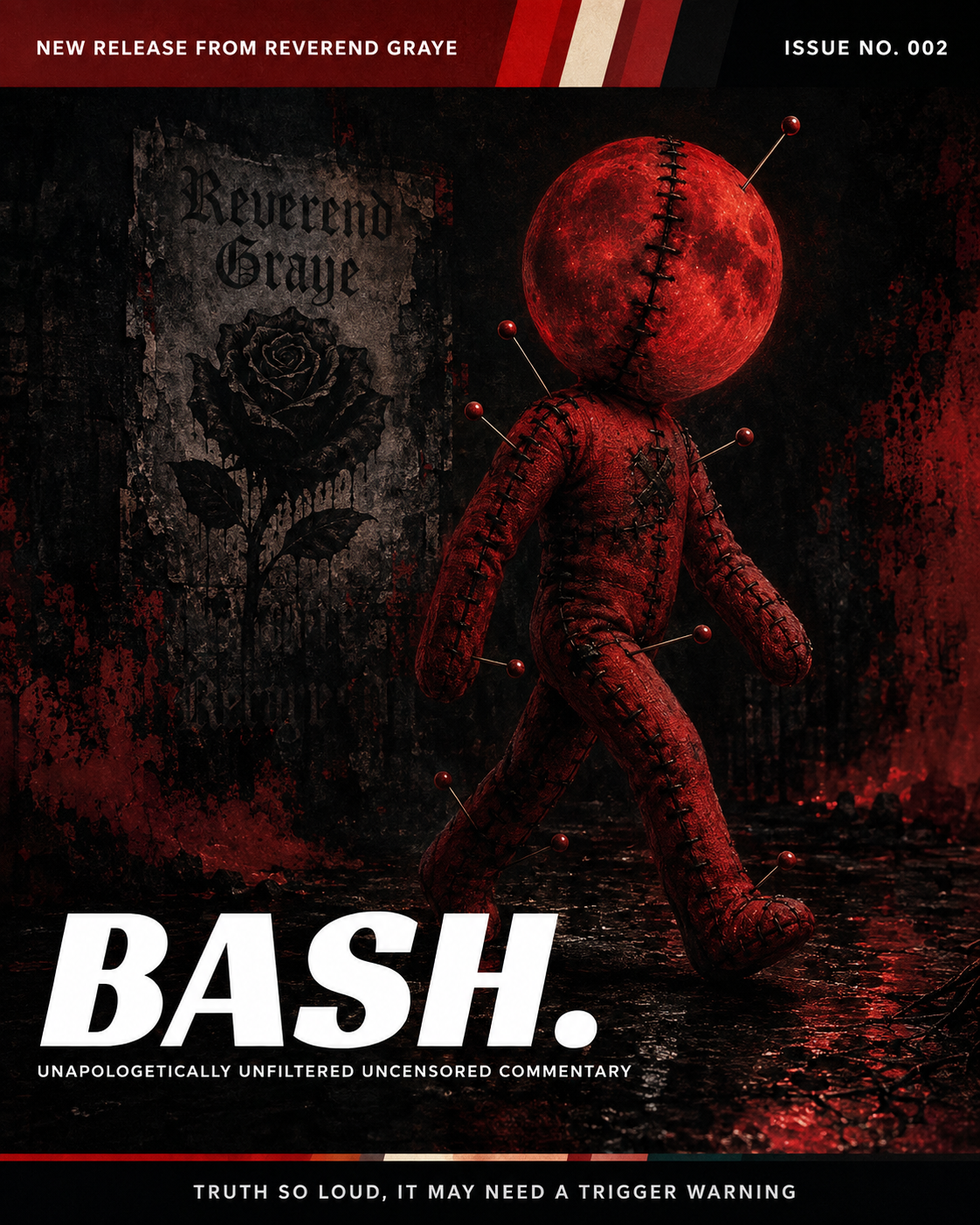BASH magazine logo: unapologetically unfiltered, uncensored